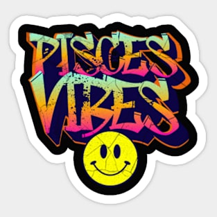 Pisces Vibes Graffiti Zodiac Birthday Sticker